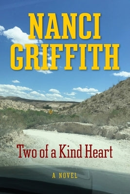Two of a Kind Heart by Griffith, Nanci