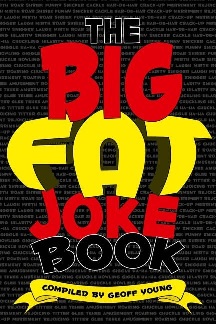 The Big Fat Joke Book by Young, Geoff