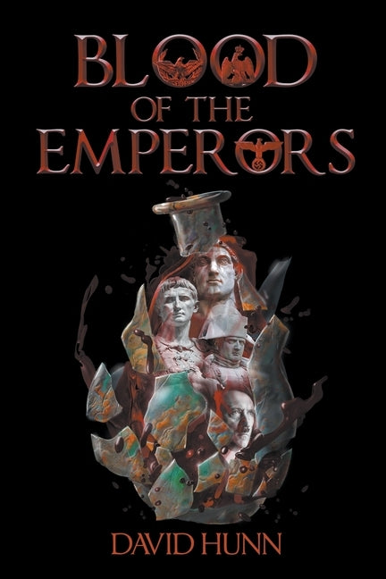 Blood of the Emperors by Hunn, David