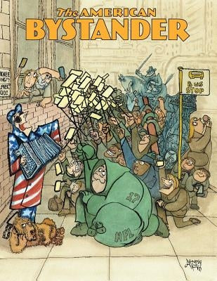 The American Bystander #6 by Gerber, Michael a.