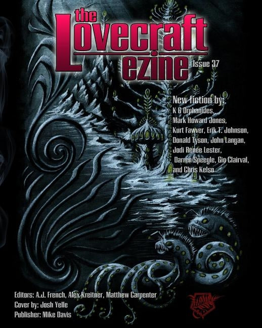 Lovecraft eZine issue 37 by Lester, Jodi Renee
