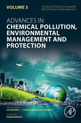 Advanced Tools for Integrated Water Resources Management: Volume 3 by Friesen, Jan