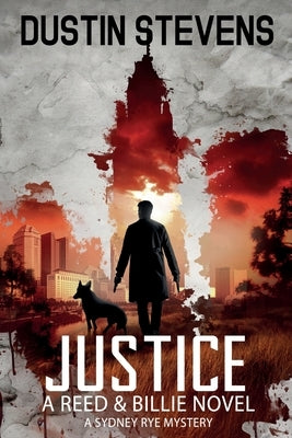 Justice by Stevens, Dustin