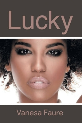 Lucky by Vanesa Faure