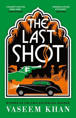 The Last Shot: The Warm, Witty and Utterly Addictive Cozy Mystery with a Brilliant Female Sleuth by Khan, Vaseem