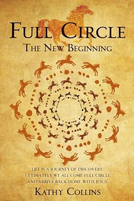 Full Circle by Collins, Kathy