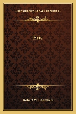 Eris by Chambers, Robert W.
