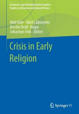 Crisis in Early Religion by Kv, Mait
