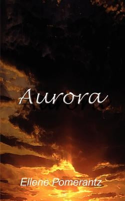 Aurora by Pomerantz, Ellene