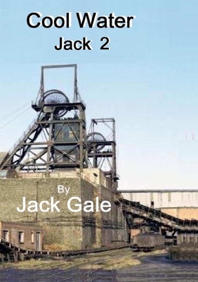 Cool water Jack 2 by Gale, Jack