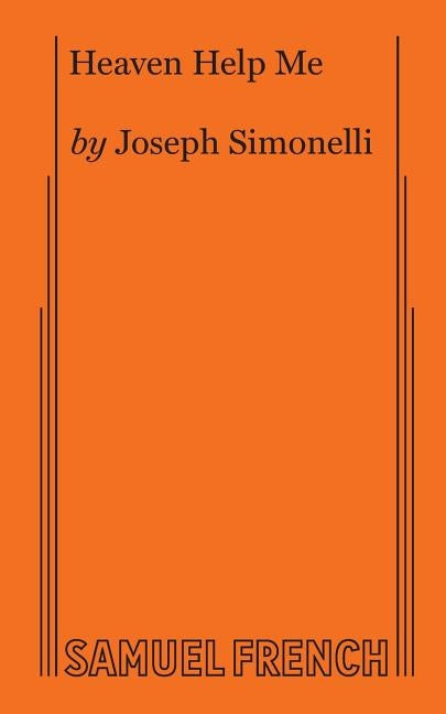 Heaven Help Me by Simonelli, Joseph