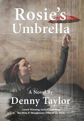 Rosie's Umbrella by Taylor, Denny