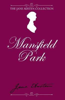 Mansfield Park by Austen, Jane