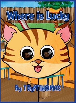 Where is Lucky: Lucky Chris by Thomas, T. And P.