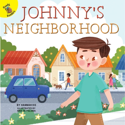 Johnny's Neighborhood by Ko, Hannah
