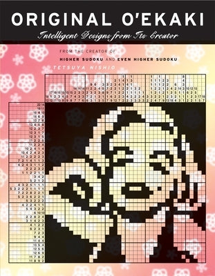 Original O'Ekaki: Intelligent Designs from Its Creator by Nishio, Tetsuya