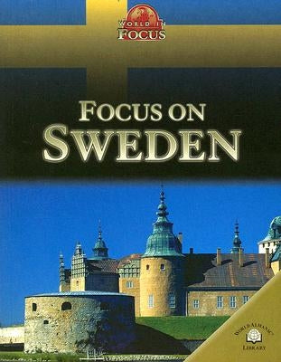 Focus on Sweden by Barber, Nicola