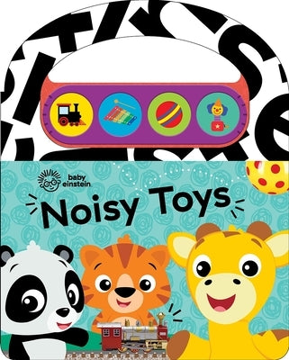 Baby Einstein: Noisy Toys Sound Book by Pi Kids