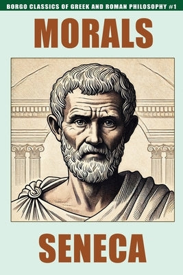 Morals by Seneca