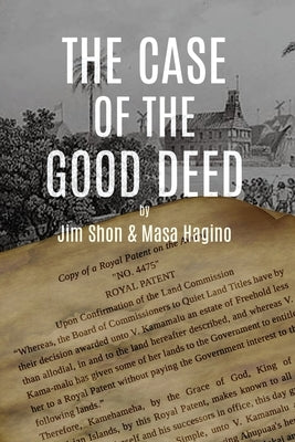 The Case of the Good Deed by Shon, Jim