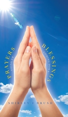 Prayer by Brush, Shirley J.