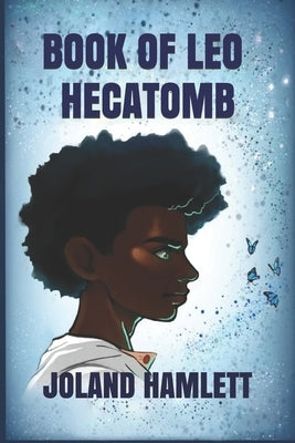 Book Of Leo: Hecatomb by Prado-Núñez, Viviana