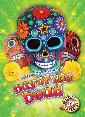 Day of the Dead by Grack, Rachel