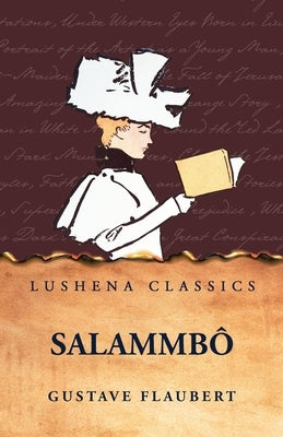 Salammbô by Gustave Flaubert