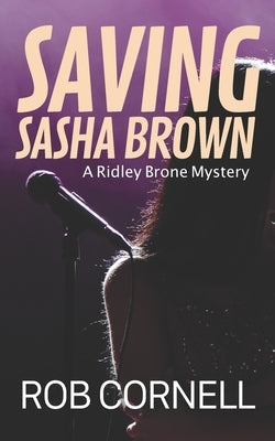 Saving Sasha Brown by Cornell, Rob