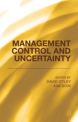 Management Control and Uncertainty by Association, M.