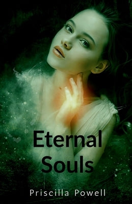 Eternal Souls by Powell, Priscilla