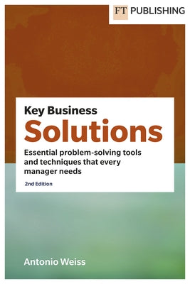 Key Business Solutions by Weiss, Antonio