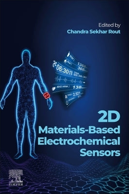 2D Materials-Based Electrochemical Sensors by Rout, Chandra Sekhar