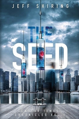 The Seed by Shiring, Jeff