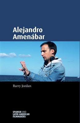 Alejandro Amenábar by Jordan, Barry