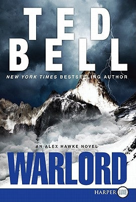 Warlord: An Alex Hawke Novel by Bell, Ted