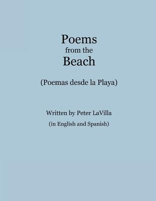 Poems from the Beach: Poemas desde la Playa by Lavilla, Peter