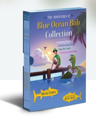 The Adventures of Blue Ocean Bob Collection: Books 1 - 4 by Olbrys, Brooks