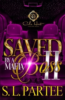 Saved By A Mafia Boss 2 by Partee, S. L.