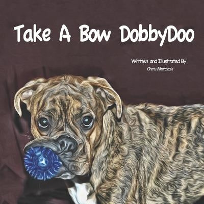 Take A Bow DobbyDoo by Marczak, Chris