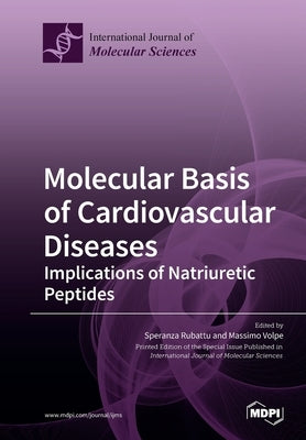 Molecular Basis of Cardiovascular Diseases by Rubattu, Speranza