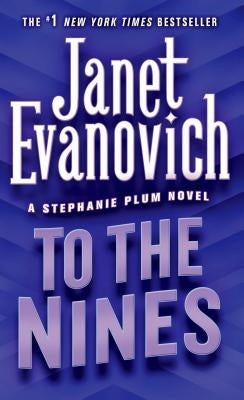 To the Nines by Evanovich, Janet
