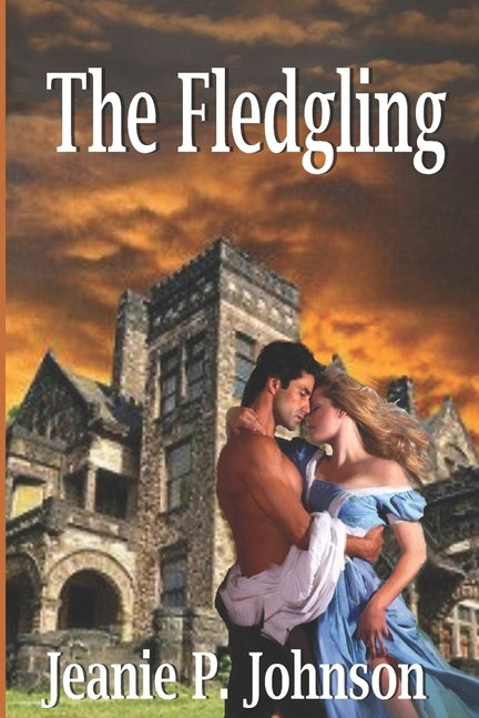 The Fledgling by Johnson, Jeanie P.
