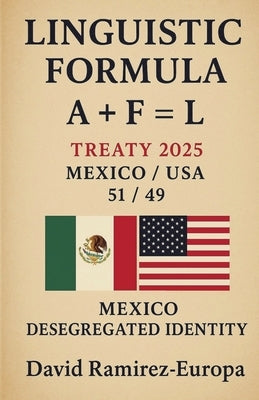 Linguistic Formula by Europa, David Ramirez -.