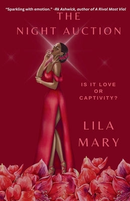 The Night Auction by Mary, Lila