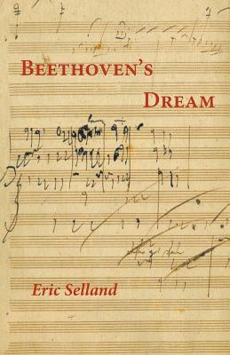 Beethoven's Dream by Selland, Eric