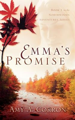 Emma's Promise by Corron, Amy A.