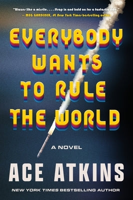 Everybody Wants to Rule the World by Atkins, Ace