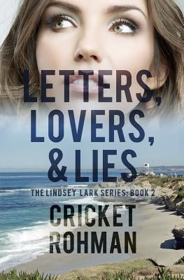 Letters, Lovers, & Lies by Rohman, Cricket