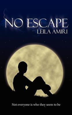 No Escape by Amiri, Leila